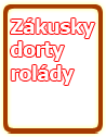 dorty, zákusky, šlehačkové, krémové